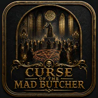 CURSE OF THE MAD BUTCHER